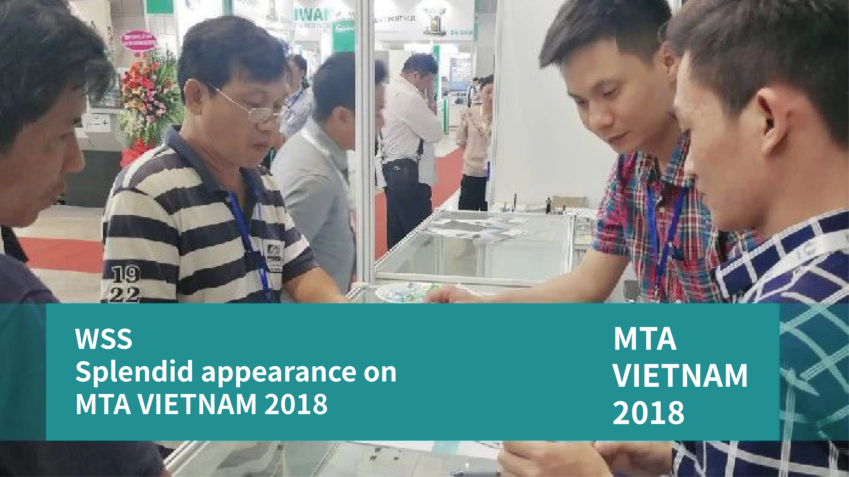 WSS｜Prächtige Erscheinung auf MTA VIETNAM 2018